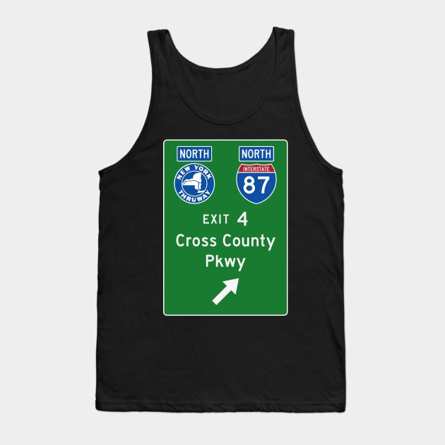 New York Thruway Northbound Exit 4: Cross County Parkway Tank Top by MotiviTees